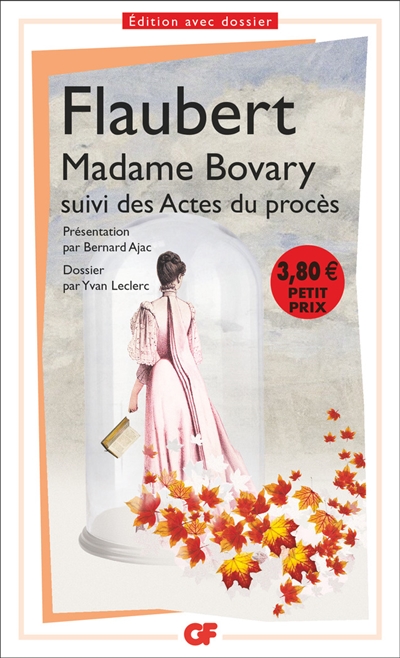 Madame Bovary : bac 2015. Actes du procès