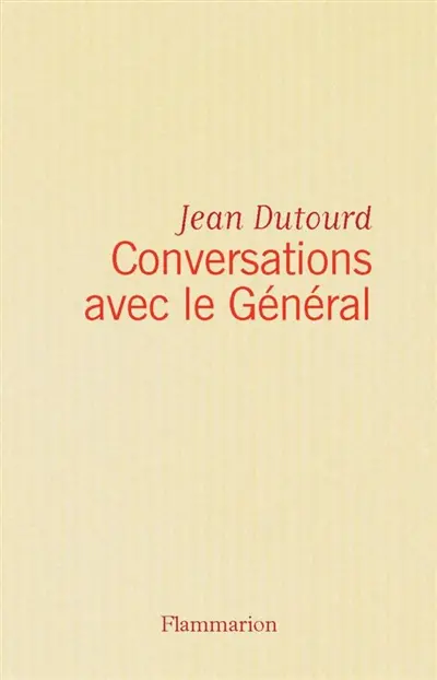 Conversation avec le général
