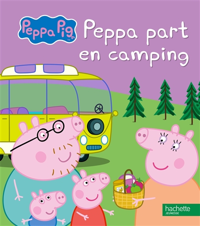 peppa fait du camping