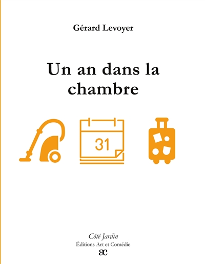 Un an dans la chambre