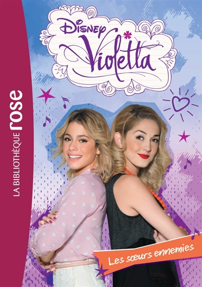 Violetta. Vol. 20. Les soeurs ennemies