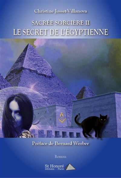 Sacrée sorcière. Vol. 2. Le secret de l'Egyptienne