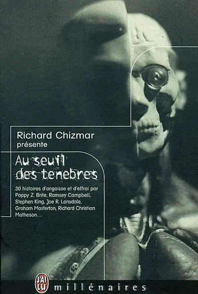 Au seuil des ténèbres : une sélection des meilleures nouvelles publiées par la revue Cemetery Dance
