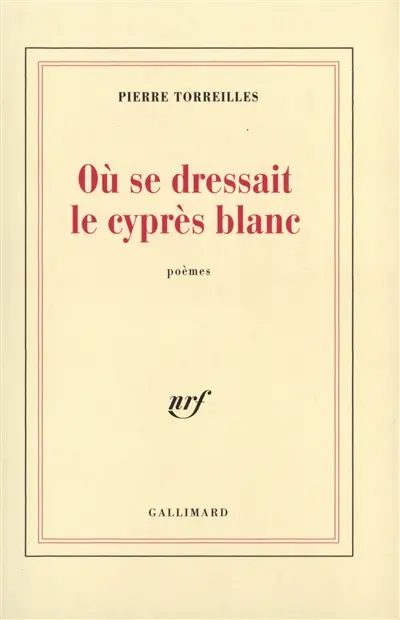 Où se dressait le cyprès blanc