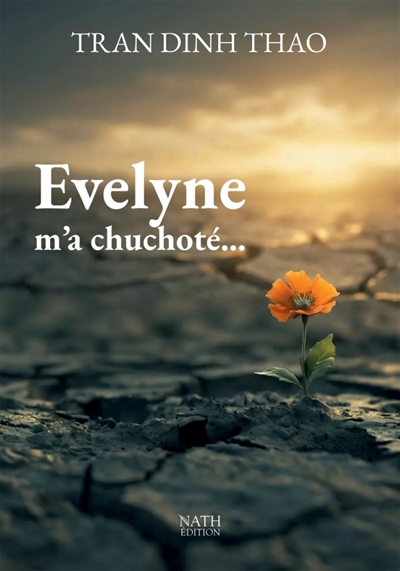 Evelyne m'a chuchoté...