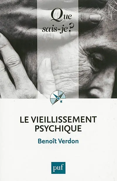 Le vieillissement psychique