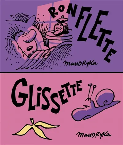 Ronflette. Glissette
