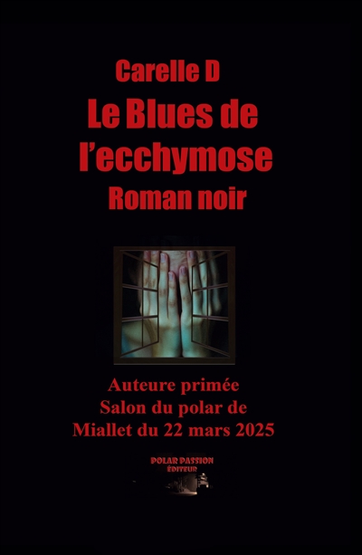 Le Blues de l'ecchymose : Jusqu'où peut-on aller pour venger l’enfant abusé