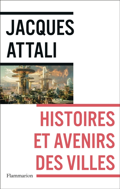 histoires et avenirs des villes