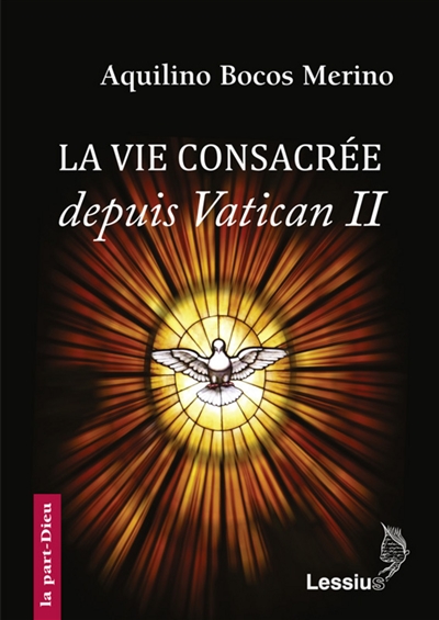 La vie consacrée depuis Vatican II