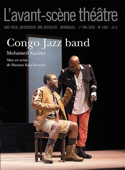 Avant-scène théâtre (L'), n° 1482. Congo jazz band