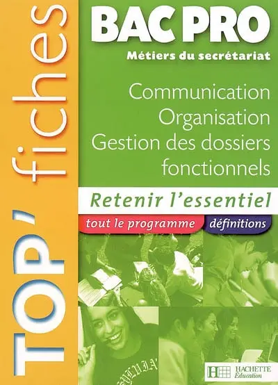 Communication, organisation, gestion des dossiers fonctionnels, bac pro métiers du secrétariat