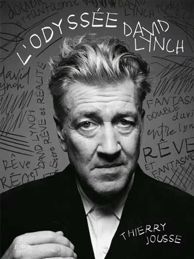 L'odyssée David Lynch