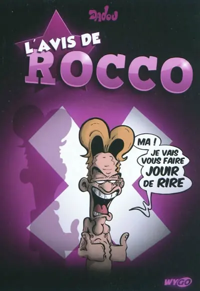 L'avis de Rocco