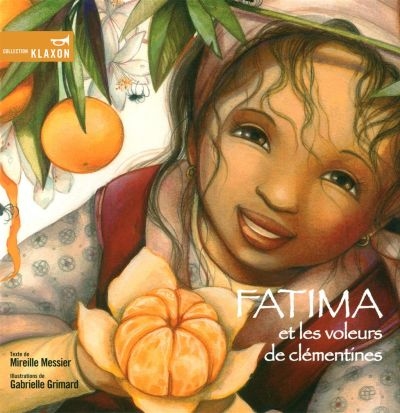 Fatima et les voleurs de clémentines