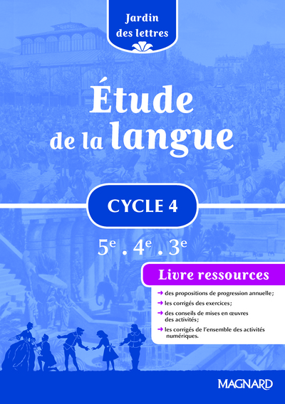 Etude de la langue cycle 4, 5e, 4e, 3e : livre ressources