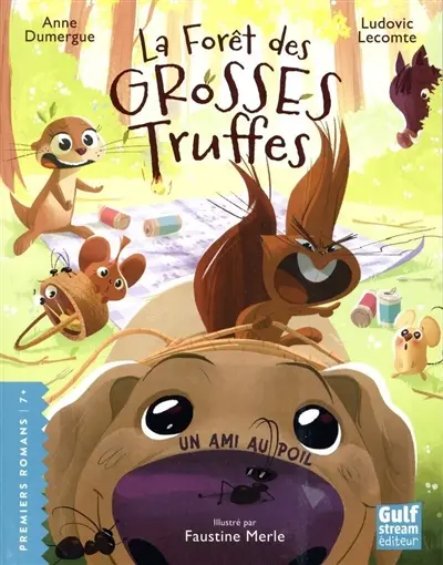 La forêt des grosses truffes. Un ami au poil