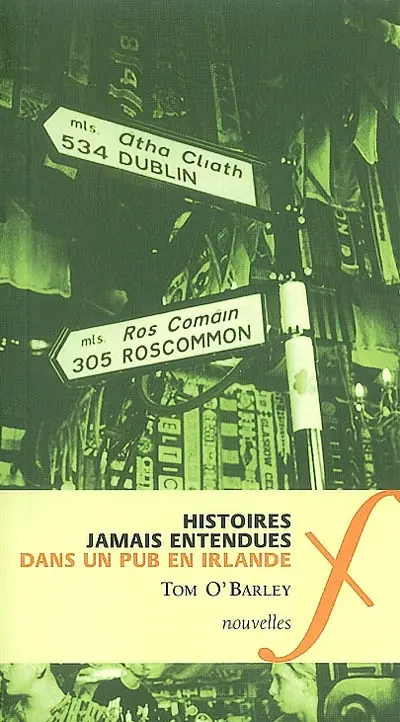 Histoires jamais entendues dans un pub en Irlande