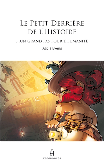 Le petit derrière de l'histoire, tome 2 : Un grand pas pour l'humanité