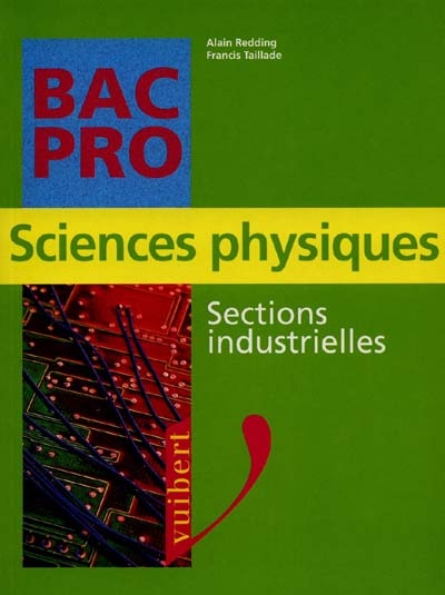 Sciences physiques, sections industrielles