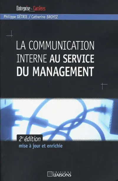 La communication interne au service du management