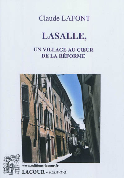 Lasalle, un village au...
