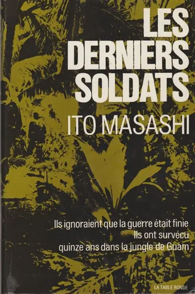Les derniers soldats