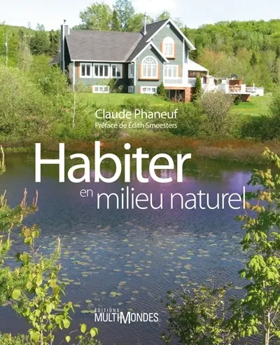 Habiter en milieu naturel