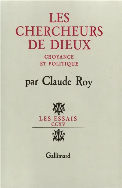Les Chercheurs de Dieu : croyance et politique