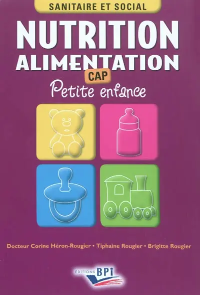 Nutrition, alimentation : CAP petite enfance