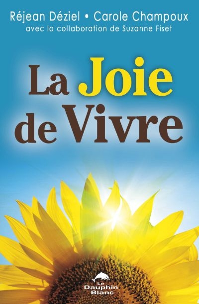 La joie de vivre