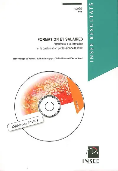 Formation et salaires : enquête sur la formation et la qualification professionnelle 2003