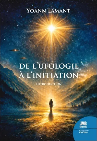 De l'ufologie à l'initiation : introduction
