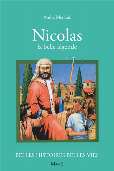 nicolas : la belle légende