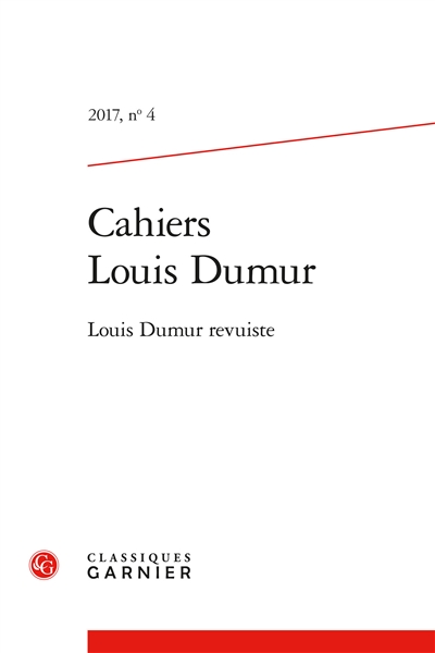 Cahiers Louis Dumur, n° 4. Louis Dumur revuiste
