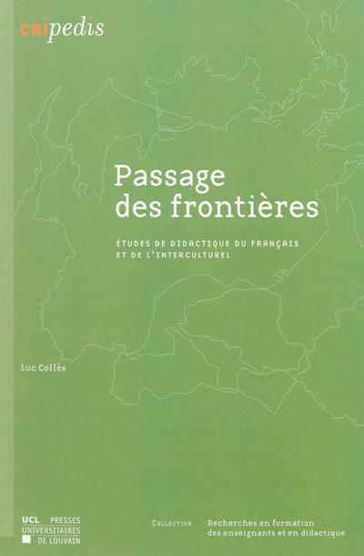 Passage des frontières : études de didactique du français et de l'interculturel