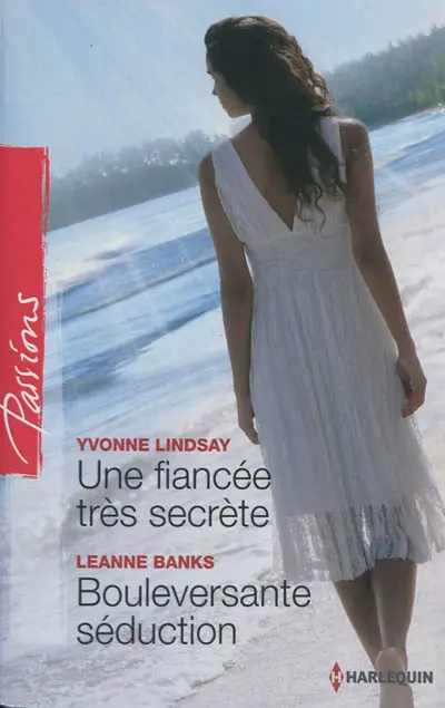 Une fiancée très secrète. Bouleversante séduction