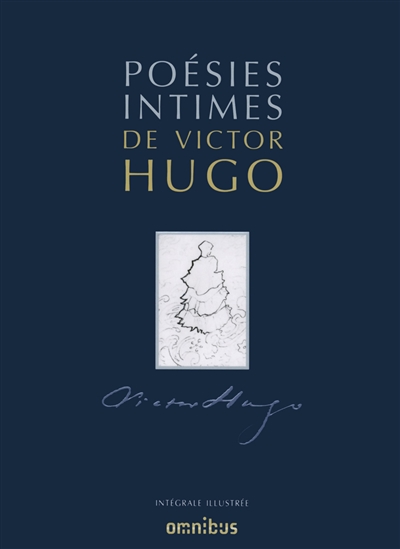 Poésies intimes de Victor Hugo : intégrale illustrée