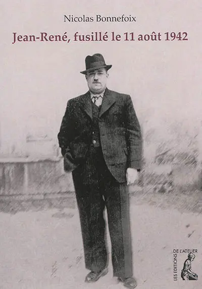 Jean-René, fusillé le 11 août 1942