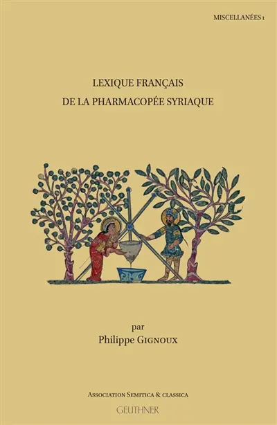 Lexique français de la pharmacopée syriaque