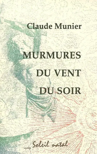 Murmures du vent du soir