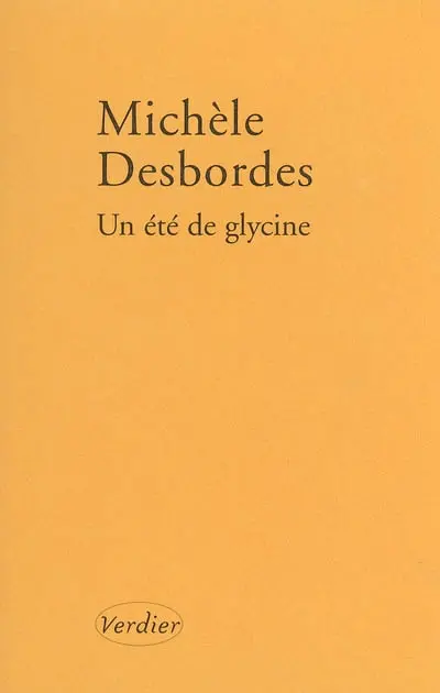 Un été de glycine