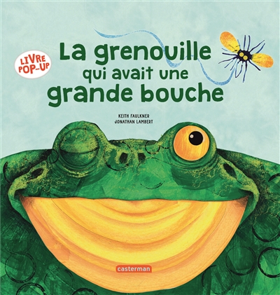 la grenouille qui avait une grande bouche