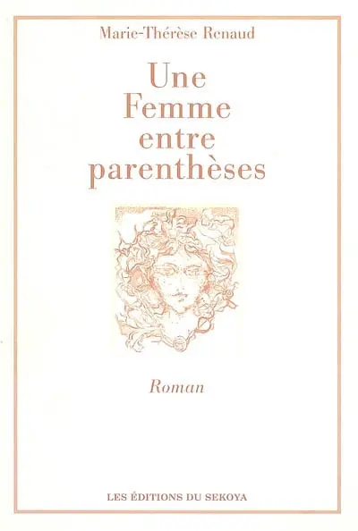 Une femme entre parenthèses