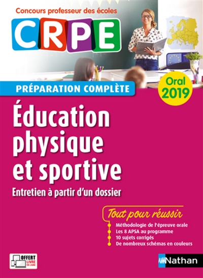 Education physique et sportive, entretien à partir d'un dossier : oral 2019 CRPE, concours professeur des écoles : préparation complète