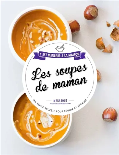 Les soupes de maman