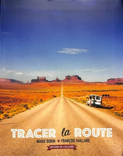 Tracer la route