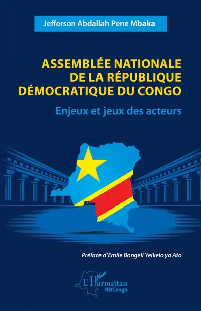 Assemblée nationale de la République démocratique du Congo : enjeux et jeux des acteurs