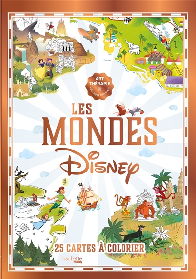 Les mondes Disney : 25 cartes à colorier