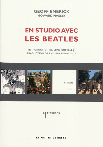 En studio avec les Beatles : les mémoires de leur ingénieur du son